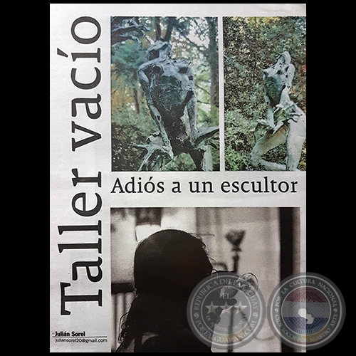 TALLER VACÍO - Adiós a un escultor - Por JULIÁN SOREL - Domingo, 05 de Noviembre de 2017